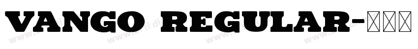 VANGO Regular字体转换